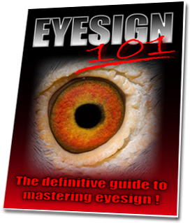 Fast Action Bonus #6 : EyeSign 101